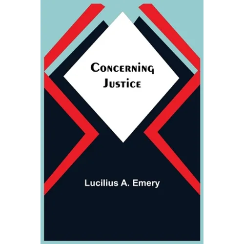 Concerning Justice - Paperback