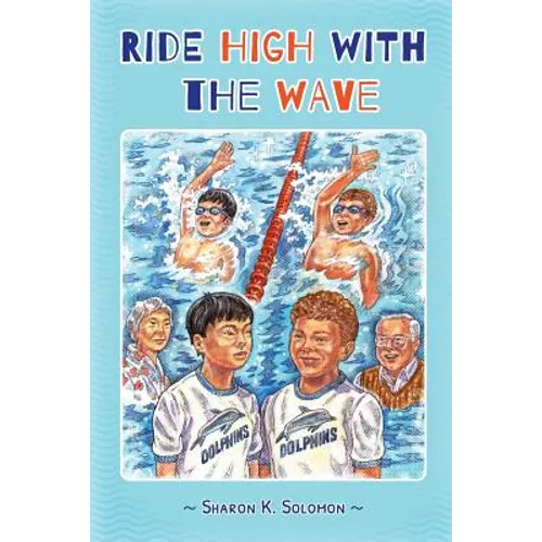 Ride High with the Wave - Paperback