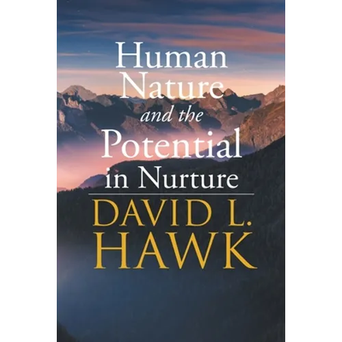 Human Nature Potential in Nurture - Paperback