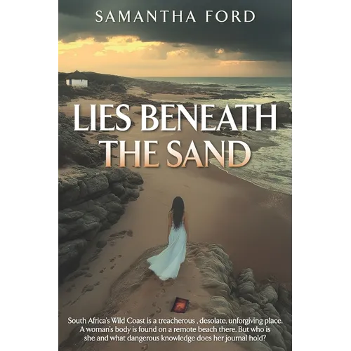 Lies Beneath the Sand: A Novel Out of Africa - Paperback