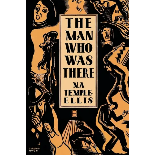 The Man Who Was There - Paperback