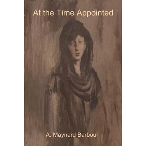 At the Time Appointed - Paperback