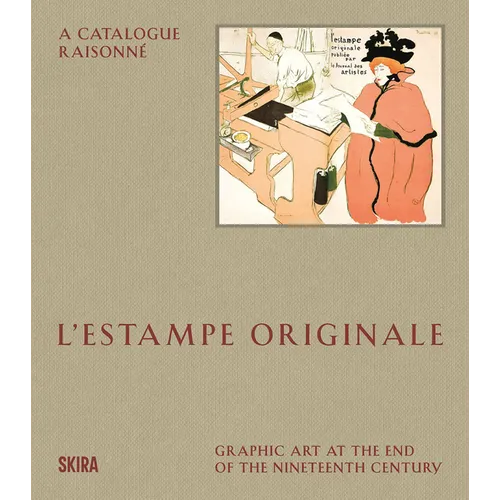 L'Estampe Originale: A Catalogue Raisonné - Hardcover