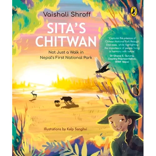 Sita's Chitwan: Not Just a Walk in Nepal's First National Park - Paperback
