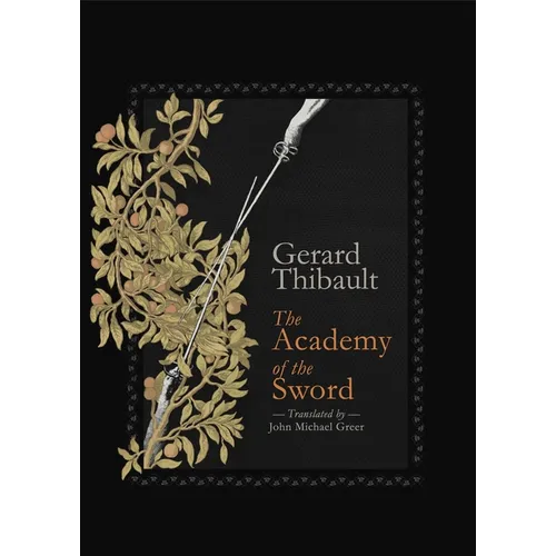 The Academy of the Sword - Hardcover
