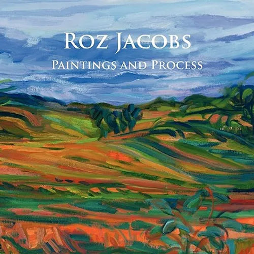 Roz Jacobs Paintings and Process - Paperback