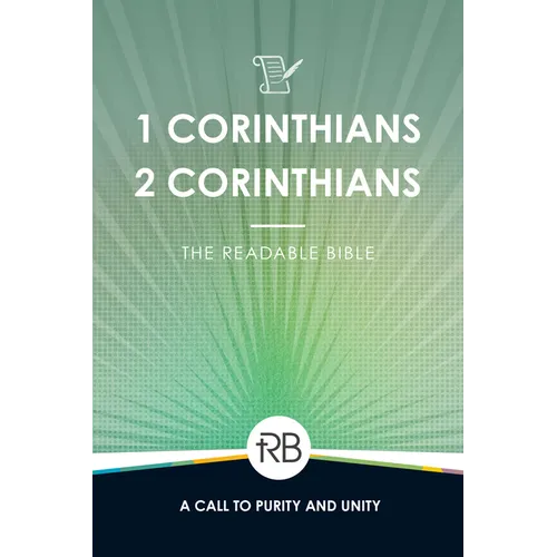 The Readable Bible: 1 & 2 Corinthians - Paperback