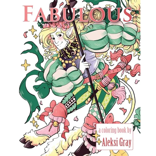 Fabulous: A Fancy Fantasy Guys Coloring Book - Paperback