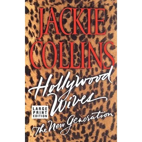 Hollywood Wives - The New Generation LP: The Sequel - Paperback
