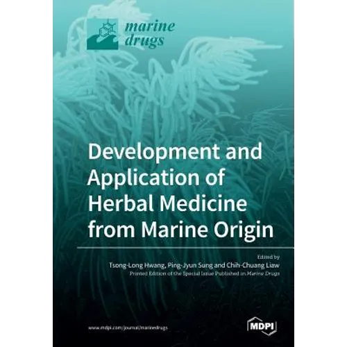 Development and Application of Herbal Medicine from Marine Origin - Paperback