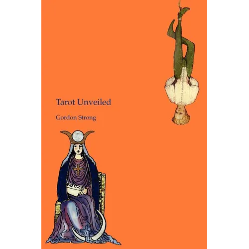 Tarot Unveiled - Paperback