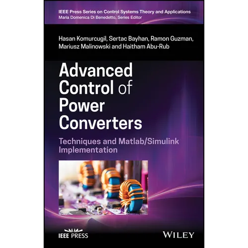 Advanced Control of Power Converters: Techniques and Matlab/Simulink Implementation