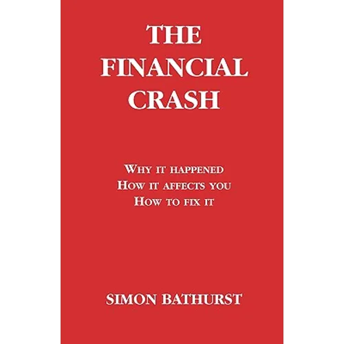 The Financial Crash - Paperback