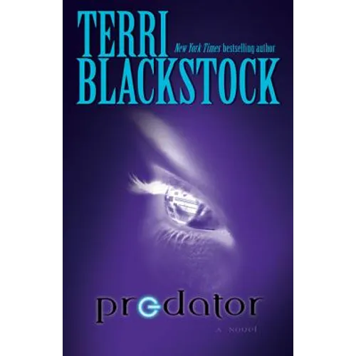 Predator: High-Stakes Christian Suspense That Highlights the Danger of Social Media and the Threat of Online Predators - Paperback