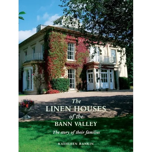 The Linen Houses of the Bann Valley - Paperback