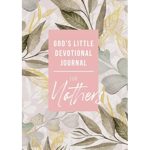 God's Little Devotional Journal for Mothers - Paperback