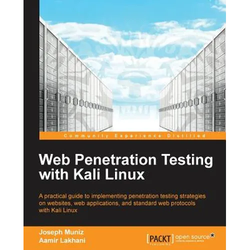 Web Penetration Testing with Kali Linux - Paperback