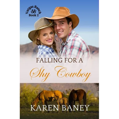 Falling for a Shy Cowboy: A Secret Crush Single Mom Christian Cowboy Romance (Vargas Ranch Book 2) - Paperback