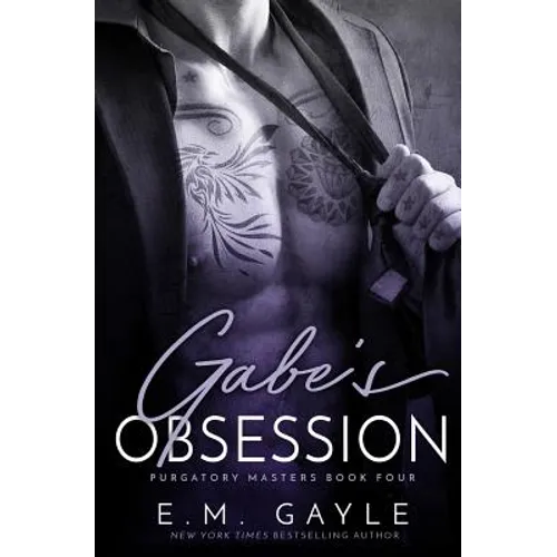 Gabe's Obsession - Paperback