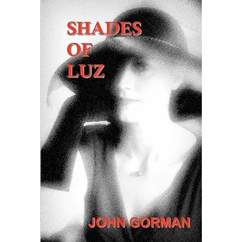 Shades of Luz - Paperback