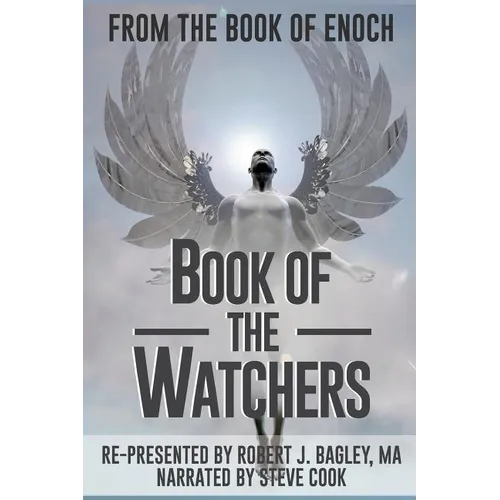 From The Book of Enoch: Book of the Watchers - Paperback