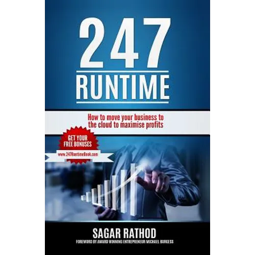 247 Runtime: How to move your business to the cloud to maximise profits - Paperback