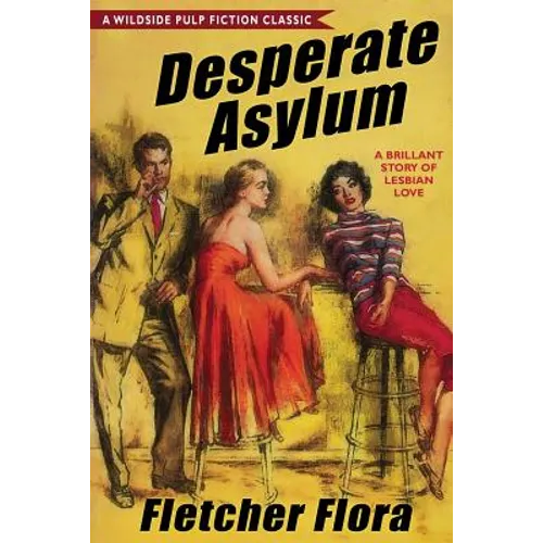 Desperate Asylum: Bonus Edition - Paperback