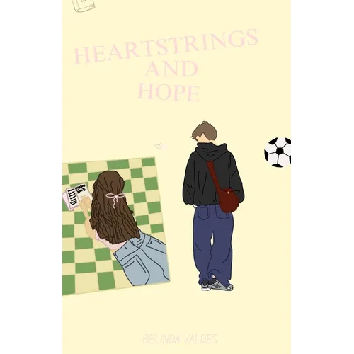 Heartstrings and Hope - Paperback