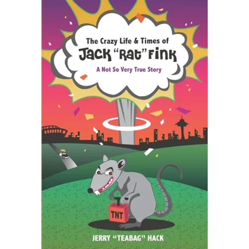 The Crazy Life & Times of Jack 