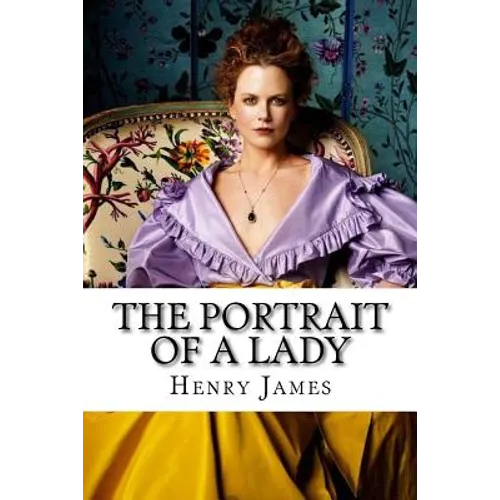 The Portrait of a Lady Henry James - Paperback