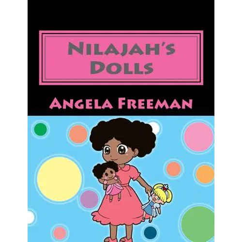 Nilajah's Dolls - Paperback