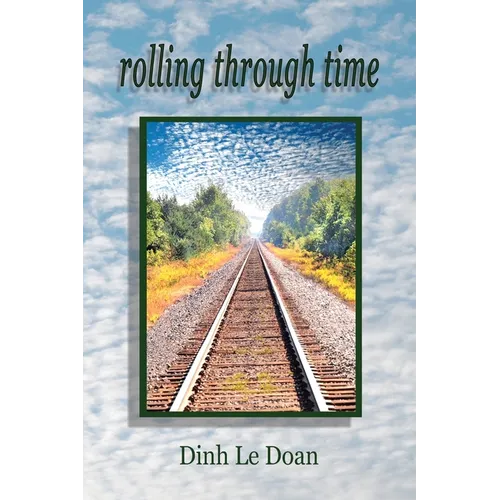 rolling through time - Paperback