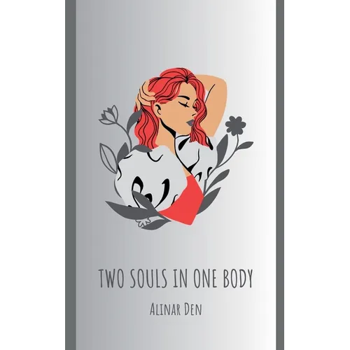 Two Souls in One Body - Paperback