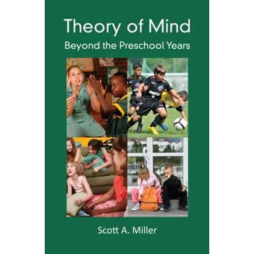 Theory of Mind: Beyond the Preschool Years - Paperback