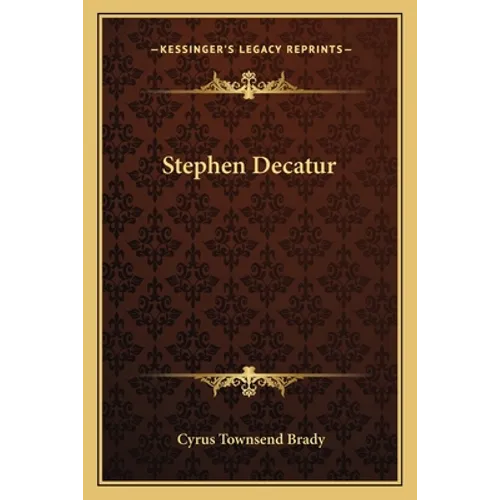 Stephen Decatur - Paperback