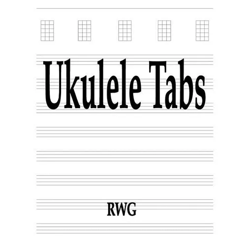 Ukulele Tabs: 50 Pages 8.5