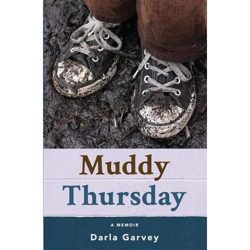Muddy Thursday - Paperback