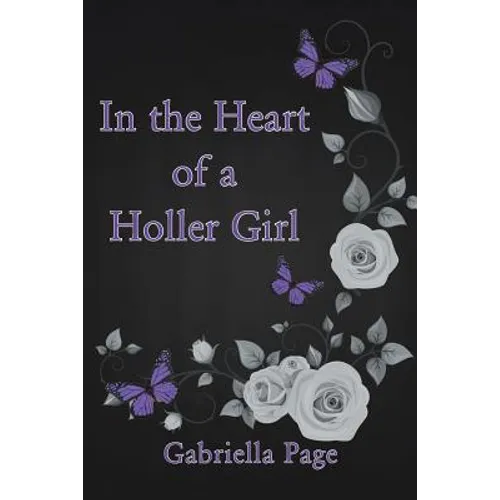 In the Heart of a Holler Girl - Paperback
