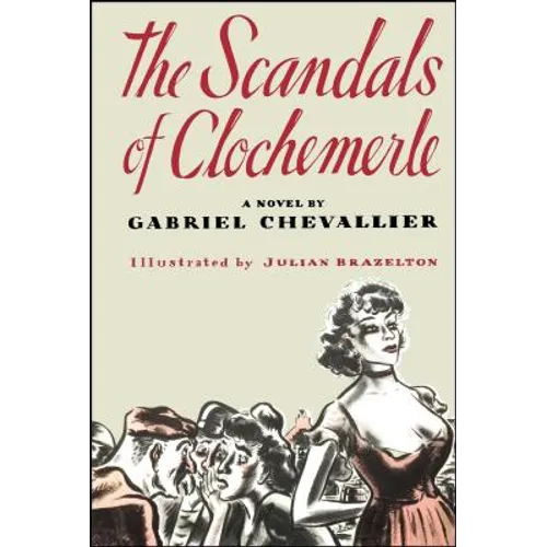 The Scandals of Clochemerle - Paperback