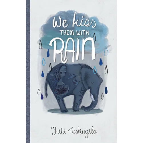 We Kiss Them with Rain - Paperback