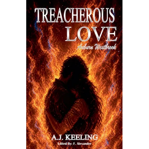 Treacherous Love - Auburn Westbrook - Paperback