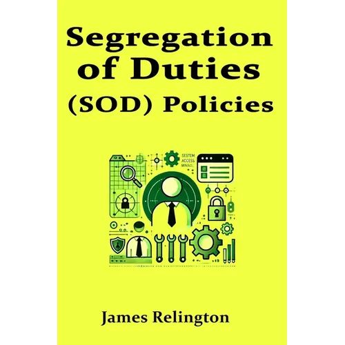 Segregation of Duties (SOD) Policies in IAM - Paperback