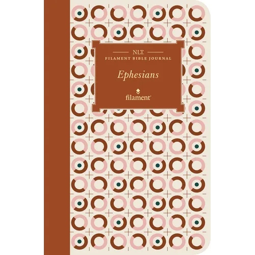NLT Filament Bible Journal: Ephesians (Softcover) - Paperback