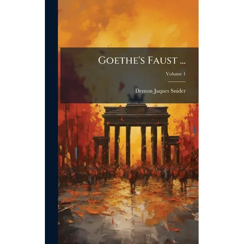 Goethe's Faust ... - Hardcover