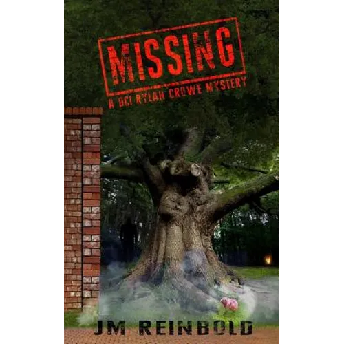 Missing: A DCI Rylan Crowe Mystery - Paperback