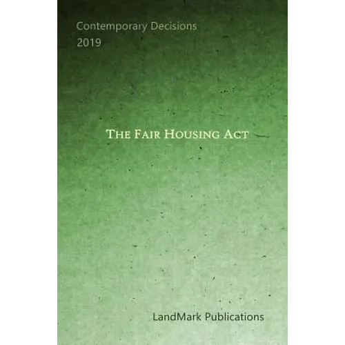 The Fair Housing Act - Paperback