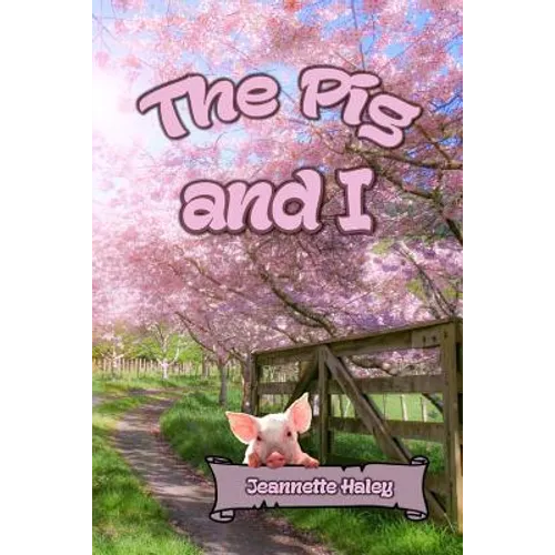The Pig and I - Paperback