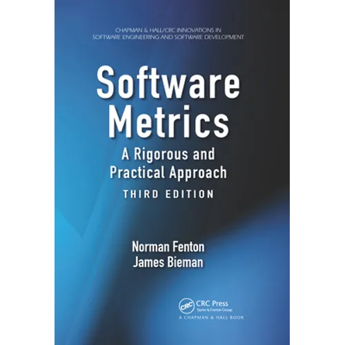 Software Metrics: A Rigorous and Practical Approach, Third Edition - Paperback