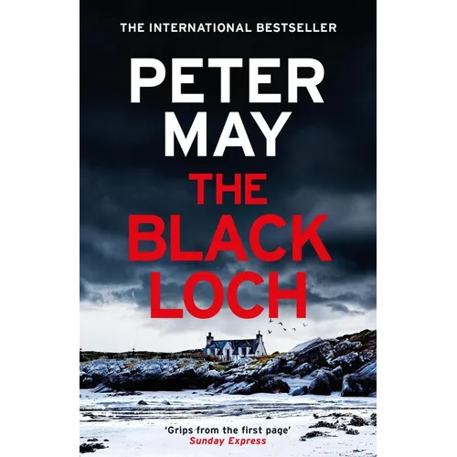 The Black Loch: An Explosive Return to the Hebrides and the Internationally Bestselling Lewis Trilogy - Paperback