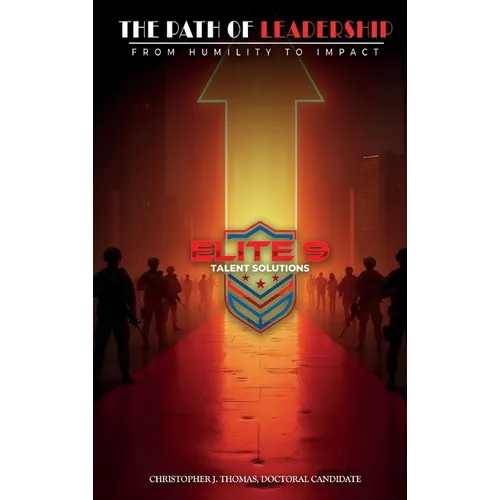 The Path of Leadership: From Humility to Impact